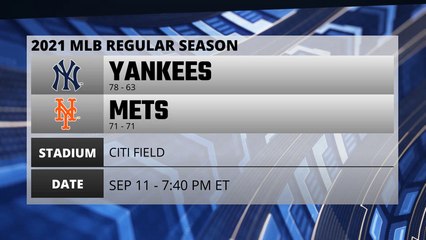 Yankees @ Mets Game Preview for SEP 11 -  7:40 PM ET