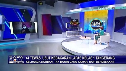 Usut Kebakaran Lapas Tangerang yang Tewaskan 44 Orang Narapidana