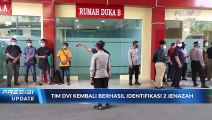 Tim DVI Polri Kembali Berhasil Mengidentifikasi 2 Jenazah Korban Kebakaran Lapas Klas 1 Tangerang Kota, Sementara 3 Jenazah Sudah Diserahkan Kepada Pihak Keluarga
