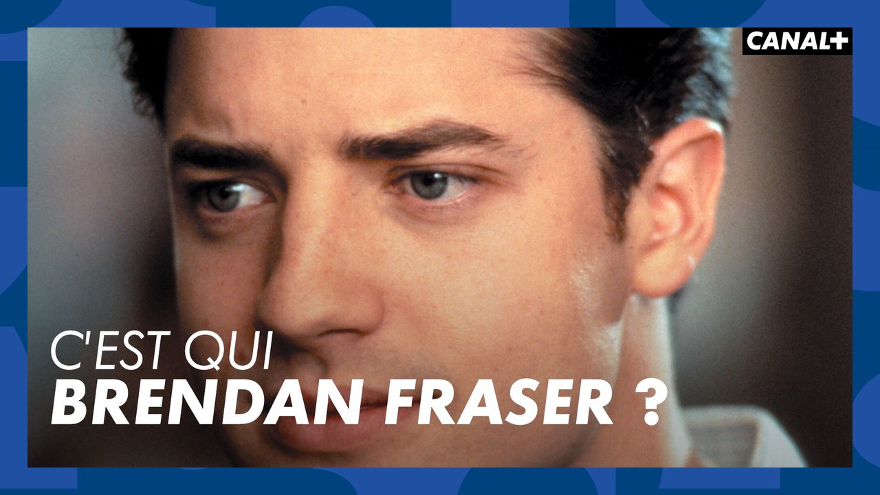 C'est qui ? Brendan Fraser