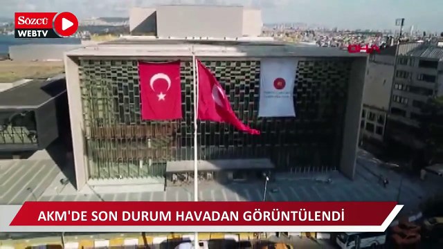 29 Ekim'de açılacağı açıklanan AKM'de son durum havadan görüntülendi