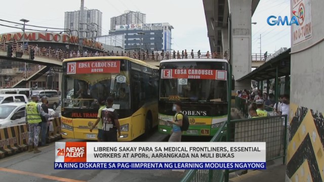 Libreng sakay para sa medical frontliners, essential workers at APORs, aarangkada na muli bukas | 24 Oras News Alert