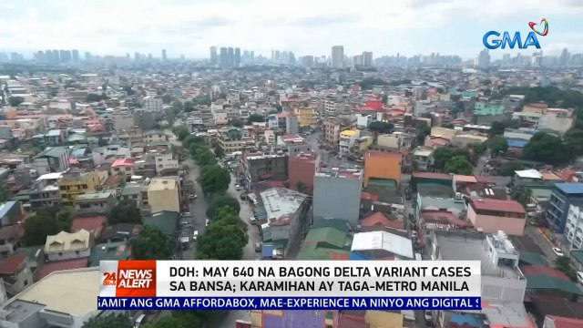 DOH: May 640 na bagong delta variant cases sa bansa; karamihan ay taga-Metro Manila | 24 Oras News Alert