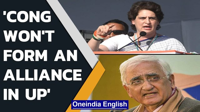 Congress to contest UP election under Priyanka Gandhi Vadra, says Salman Khurshid | Oneindia News