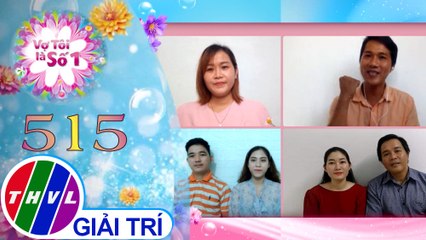 Vợ tôi là số 1 (12/9/2021)