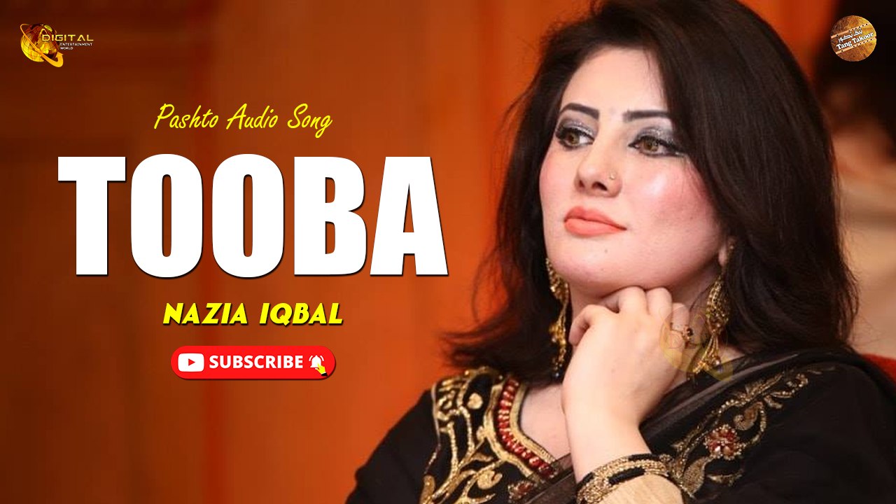Tooba Tooba By Nazia Iqbal | Pashto Audio Song | Spice Media