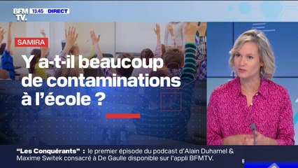 Y a-t-il beaucoup de contaminations à l'école ? BFMTV répond à vos questions