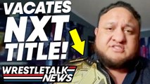 Samoa Joe INJURY! WWE CUTS In NXT! WWE Heat Over CM Punk! ROH Results | Wrestling News