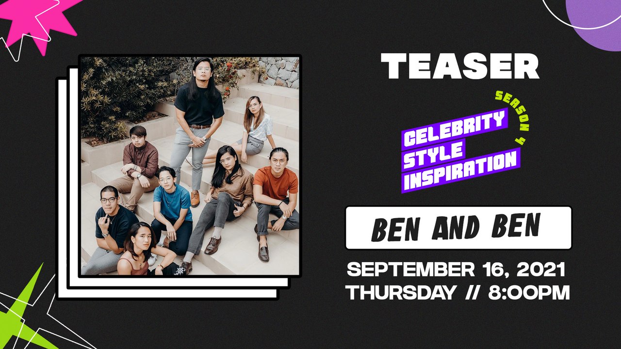 The Manila Times CSI: Celebrity, Style, Inspiration Season 4 Episode 1: #BenandBen