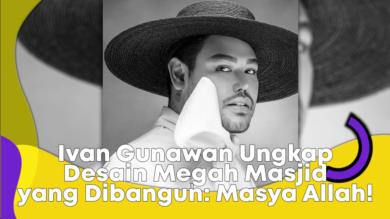 Ivan Gunawan Ungkap Desain Megah Masjid yang Dibangun: Masya Allah!
