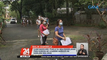 Ilang magulang, pumila sa mga eskuwelahan para kumuha ng learning modules | 24 Oras