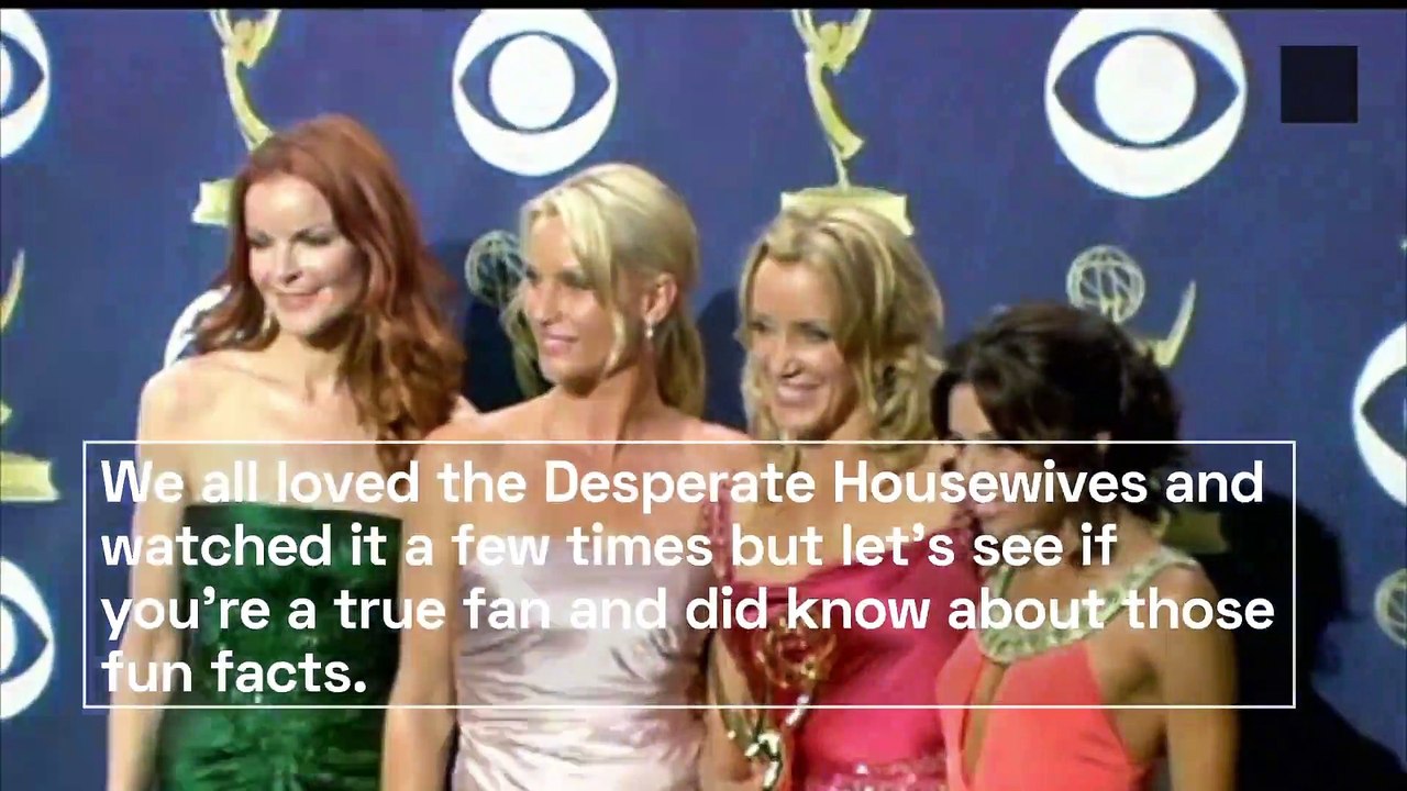 Fun Facts About Desperate Housewives series