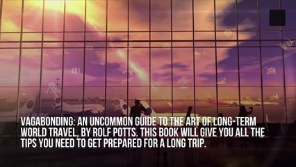 Top 10 Travel Books to give you Wanderlust