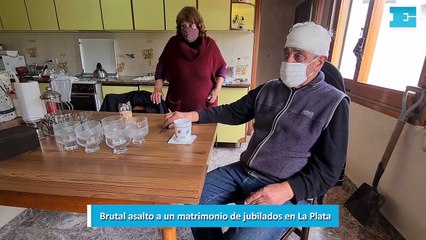 Brutal asalto a un matrimonio de jubilados en La Plata