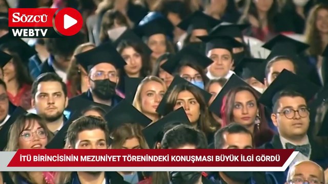 İTÜ birincisinin mezuniyet törenindeki konuşması büyük ilgi gördü: Bu sistemi değiştireceğiz