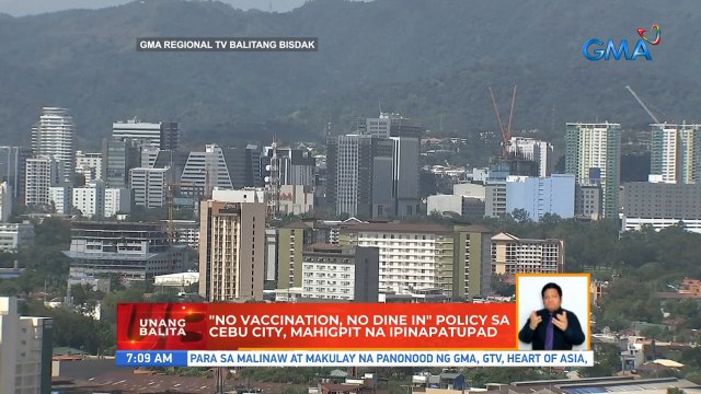 No vaccination, no dine in policy sa Cebu City, mahigpit na ipinatutupad | UB
