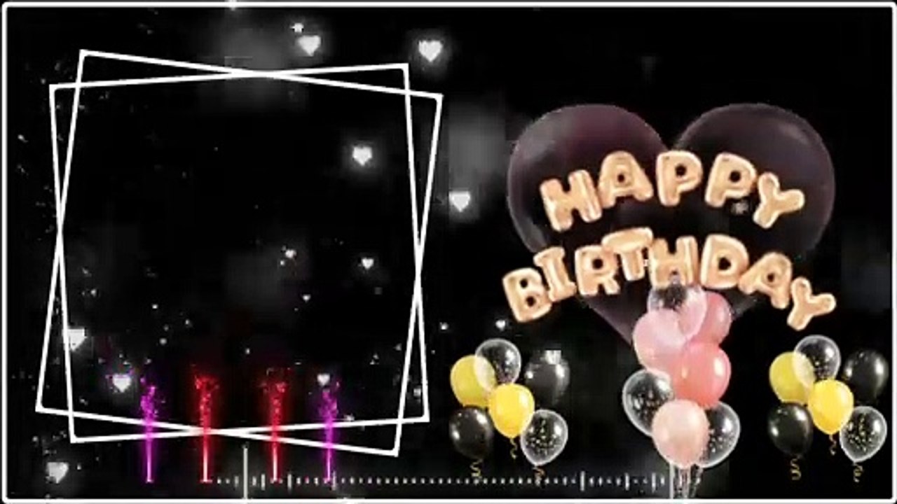 Birthday Black Screen Template | black template video birthday 2021 | Happy Birthday Template 2021