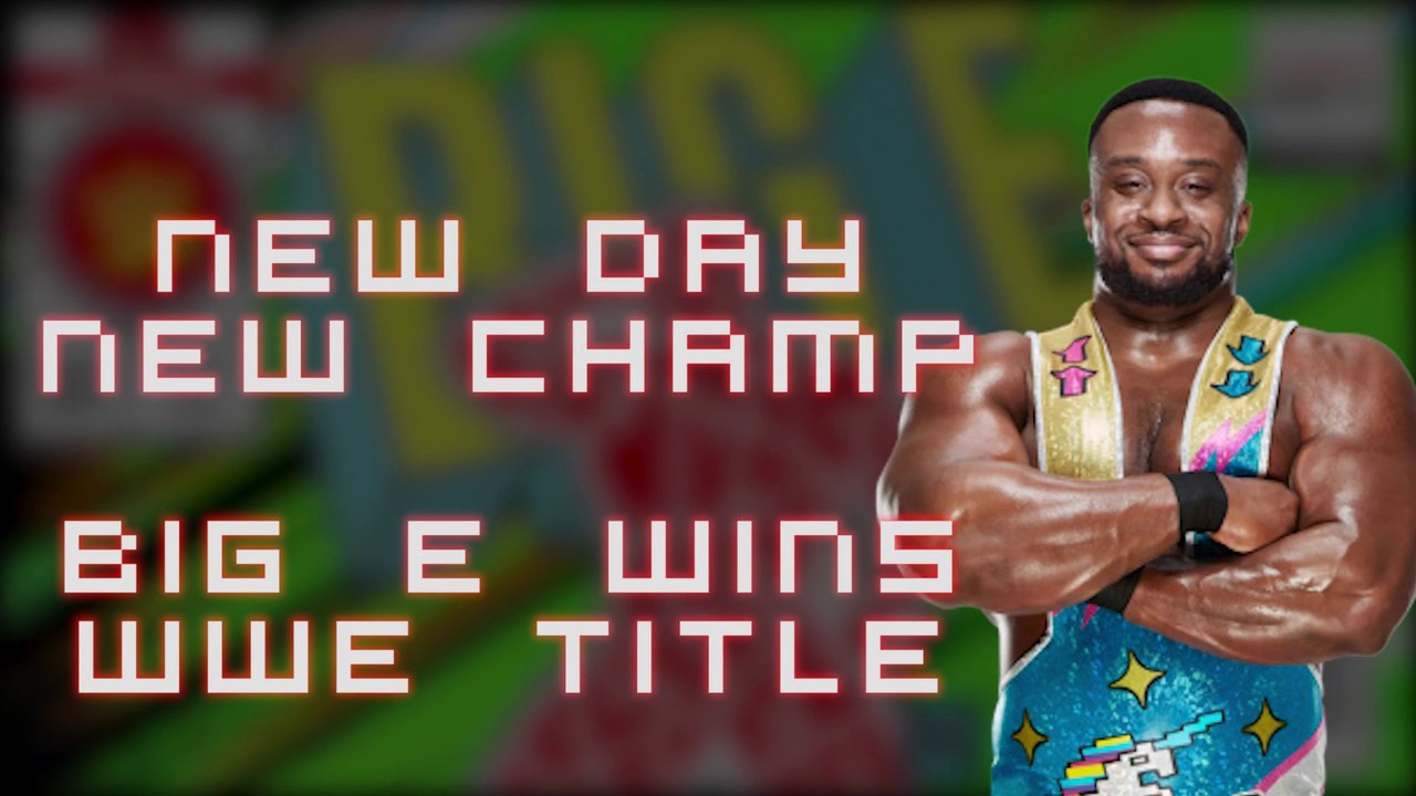 New Day New Champion - Big E Langston WINS WWE TITLE on RAW (footage included)