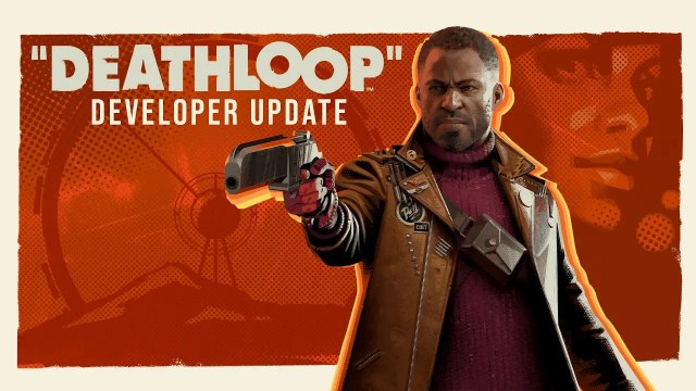 Deathloop : trailer mise à jour des développeurs