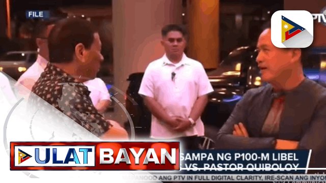 Sen. Pacquiao, nagsampa ng P100-M libel at cyberlibel cases vs. Pastor Quiboloy ; Ptr. Quiboloy, sinabing sangkot umano si Sen. Pacquiao sa korapsyon sa isang proyekto sa Sarangani