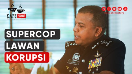 #AyobKhan - Supercop Lawan Korupsi