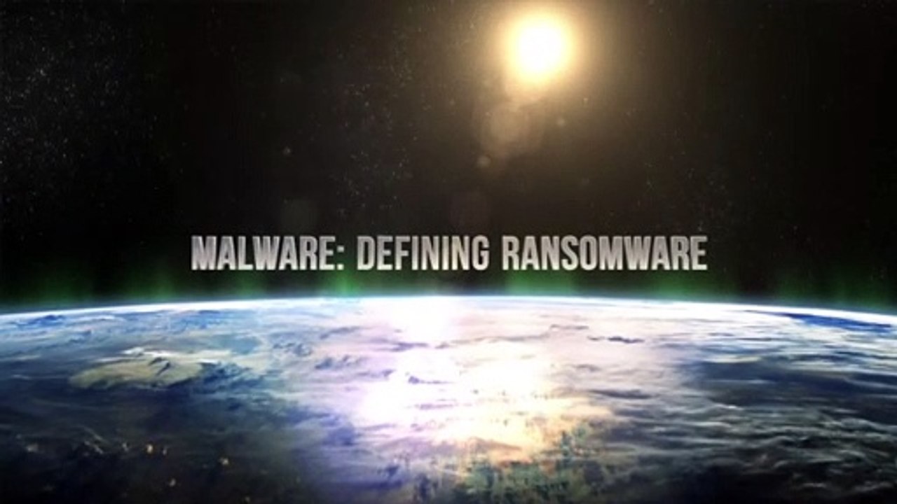 Malware: Defining Ransomware