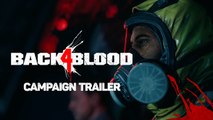 Back 4 Blood - Tráiler de la Campaña