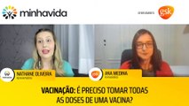 Vacinação é preciso tomar todas as doses de uma vacina