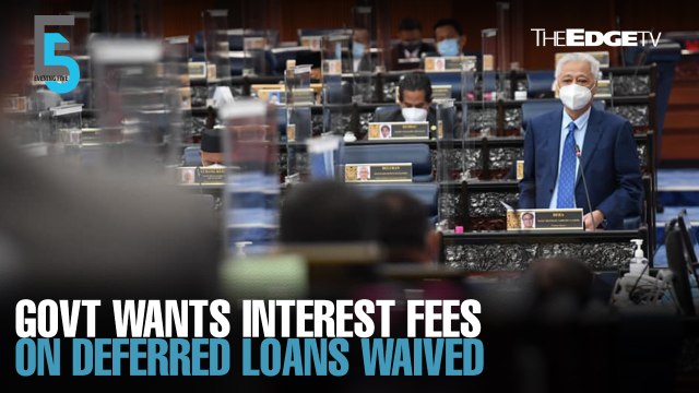 EVENING 5: Govt in talks with lenders over loan interest fees