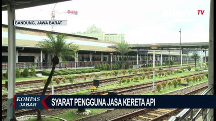 Download Video: Mulai Sekarang Penumpang Kereta Api Wajib Vaksin!