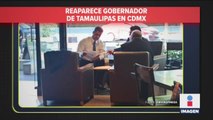 Gobernador de Tamaulipas viajó a CDMX para reunirse con secretario de Gobernación