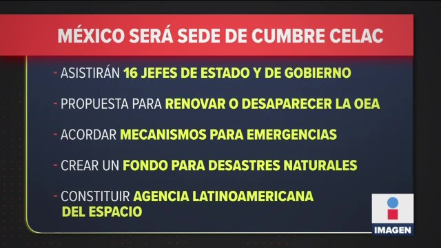 Cumbre CELAC propondrá un fondo para desastres naturales