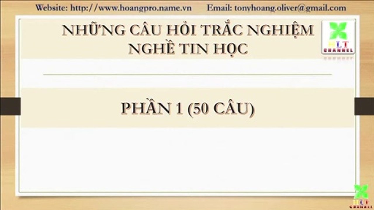 Những câu hỏi trắc nghiệm NGHỀ TIN HỌC - PHẦN 1