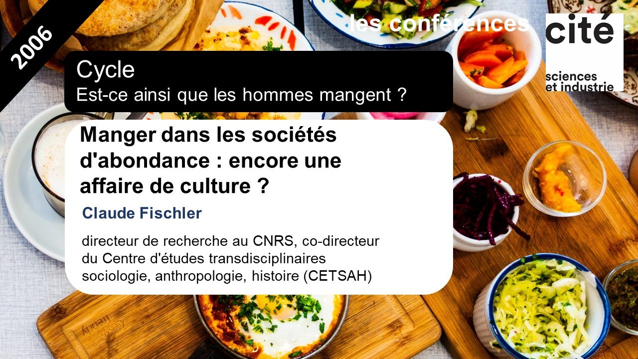 Manger dans les sociétés d'abondance : encore une affaire de culture ?