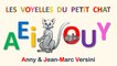 Anny Versini, Jean-Marc Versini - Les voyelles du petit chat (Clip officiel)
