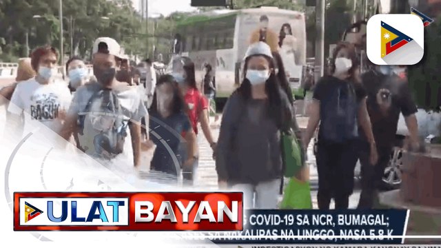 Hawaan ng COVID-19 sa NCR, bumagal ayon sa Octa Research; Average daily cases sa nakalipas na linggo, nasa 5.8-K ; Rep. Garin, nanawagang gawing libre ang COVID-19 testing