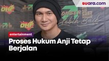Anji Tak Didampingi Pengacara, JPU Tegaskan Proses Hukum Tetap Berjalan 