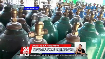 Kakulangan ng supply ng oxygen, problema ng ilang lungsod kasabay ng pagdami ng mga kaso | 24 Oras