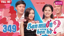 Bạn Muốn Hẹn Hò - Tập 349: Anh chàng hóng vợ muốn bạn gái bấm nút là rước về làm đám cưới luôn