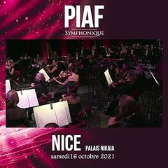 CLIP PIAF SYMPHONIQUE à Nice le 16 octobre 2021