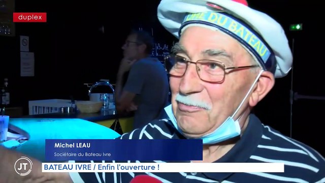 BATEAU IVRE / Enfin l'ouverture