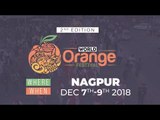 The World Orange Festival 2018 | The Orange City - Nagpur | Maharashtra