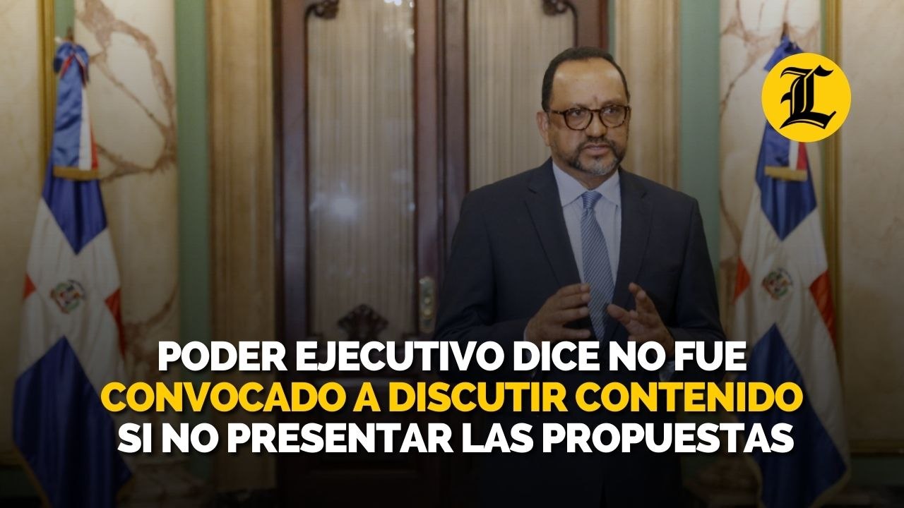 Poder Ejecutivo dice no fue convocado a discutir contenido si no presentar las propuestas