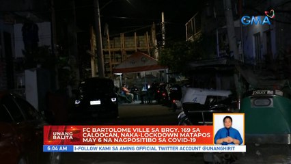 FC Bartolome Ville sa Brgy. 169 sa Caloocan, naka-lockdown matapos may 6 na nagpositibo sa COVID-19 | UB