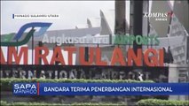 Bandara Samrat Terima Penerbangan Internasional