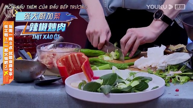 Ăn lẩu ep4: Đầu bếp Trương trổ tài nấu món thịt xào ớt
