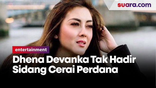 Dhena Devanka Tak Hadir Sidang Cerai Perdana , Janjikan Hadir di Sidang Mediasi Pekan Depan