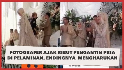 Fotografer Emosional Ajak Ribut Pengantin Pria di Pelaminan, Endingnya Mengharukan