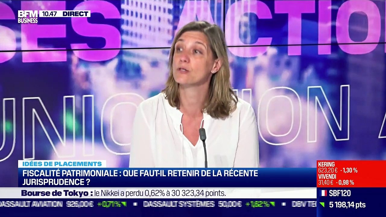 Idée de placements: Fiscalité patrimoniale, que faut-il retenir de la récente jurisprudence ? - 16/09