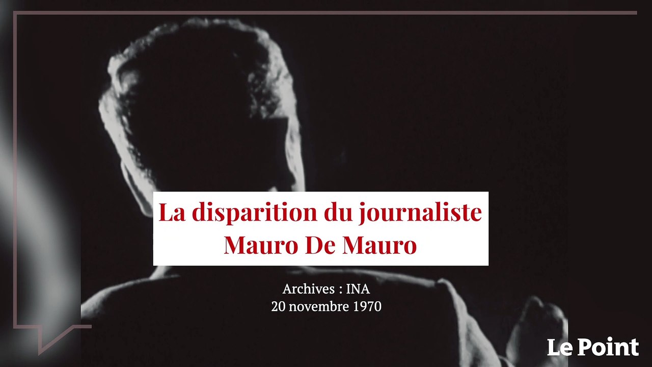 Septembre 1970 : la disparition du journaliste italien Mauro De Mauro